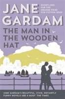Jane Gardam, JANE GARDAM - The Man In The Wooden Hat, Häftad