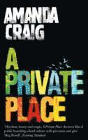 Amanda Craig - Private Place, Häftad