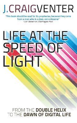 Life at the Speed of Light 1