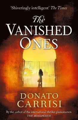 Donato Carrisi - Vanished Ones, Häftad