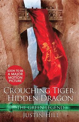 Wang Du Lu, Justin Hill - Crouching Tiger, Hidden Dragon, Häftad