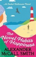 Alexander McCall Smith - Novel Habits of Happiness, Häftad