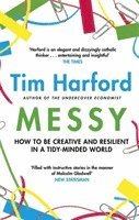 Tim Harford - Messy, Häftad