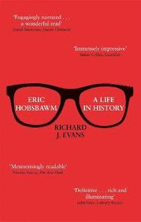 bokomslag Eric Hobsbawm: A Life in History