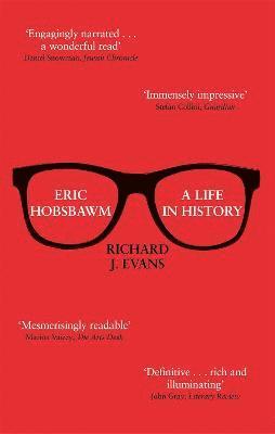Richard J. Evans, Sir Richard J. Evans - Eric Hobsbawm: A Life in History, Häftad
