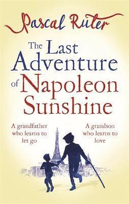 bokomslag The Last Adventure of Napoleon Sunshine