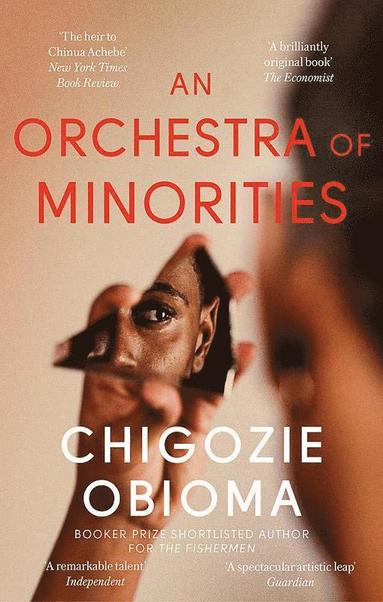 Chigozie Obioma - Orchestra of Minorities, Häftad