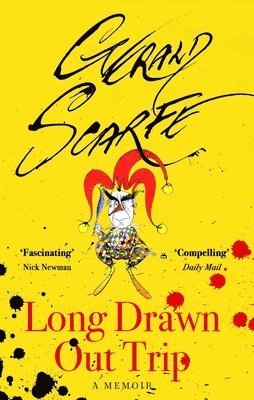 Gerald Scarfe - Long Drawn Out Trip, Häftad