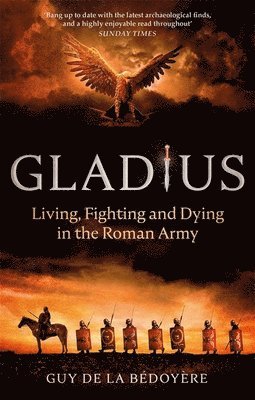 Guy de la Bédoyère - Gladius, Häftad