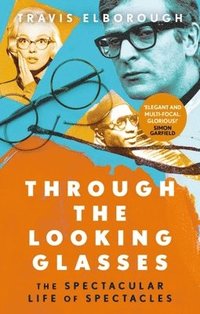 bokomslag Through The Looking Glasses
