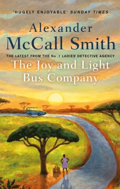 Alexander McCall Smith, Alexander McCall Smith - Joy and Light Bus Company, Häftad