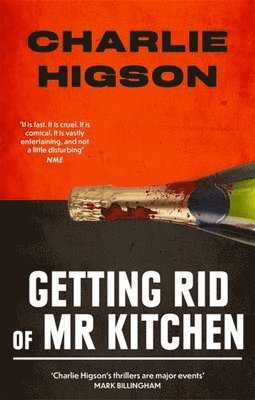 Charlie Higson - Getting Rid Of Mister Kitchen, Häftad