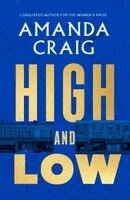 Amanda Craig - High and Low, Häftad
