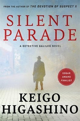 Keigo Higashino - Silent Parade, Häftad
