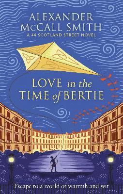 Love in the Time of Bertie 1