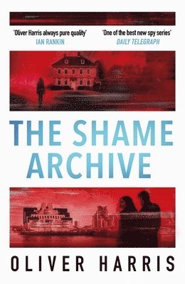 Oliver Harris - Shame Archive, Häftad