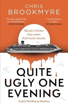 Chris Brookmyre - Quite Ugly One Evening, Häftad