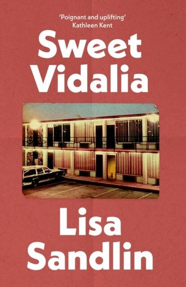Lisa Sandlin - Sweet Vidalia, Häftad