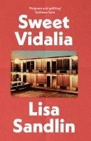 Lisa Sandlin - Sweet Vidalia, Häftad