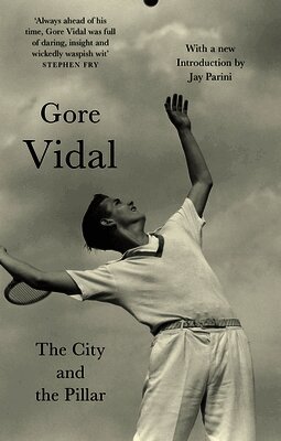 Gore Vidal - City And The Pillar, Häftad
