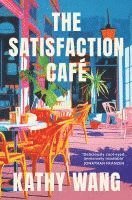 bokomslag The Satisfaction Cafe