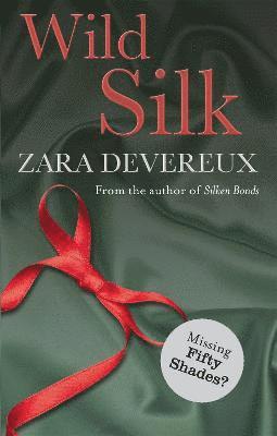 Zara Devereux - Wild Silk, Häftad