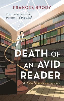 Frances Brody - Death of an Avid Reader, Häftad