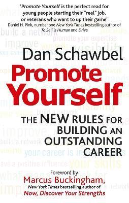 Schawbel, D: Promote Yourself