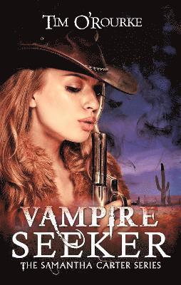 Tim O'Rourke - Vampire Seeker, Häftad