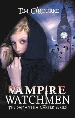 Tim O'Rourke - Vampire Watchmen, Häftad