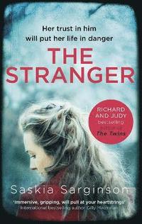 bokomslag The Stranger: The twisty and exhilarating new novel from Richard & Judy bestselling author of The Twins