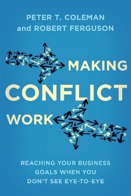 Making Conflict Work 1