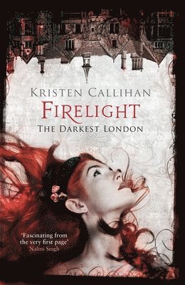Kristen Callihan - Firelight, Häftad
