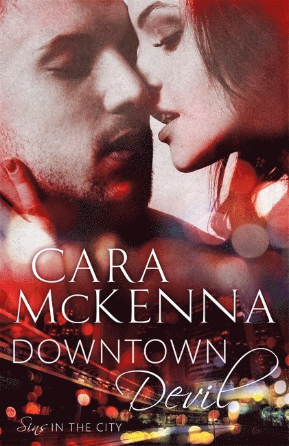 Cara McKenna, Cara Mckenna - Downtown Devil, Häftad