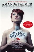 Amanda Palmer - Art of Asking, Häftad