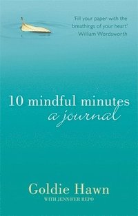 bokomslag 10 Mindful Minutes: A journal