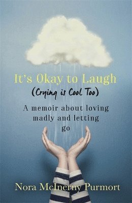 bokomslag It's Okay to Laugh (Crying is Cool Too)