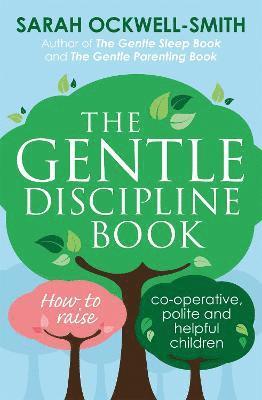 bokomslag The Gentle Discipline Book