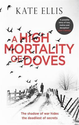 Kate Ellis - High Mortality of Doves, Häftad