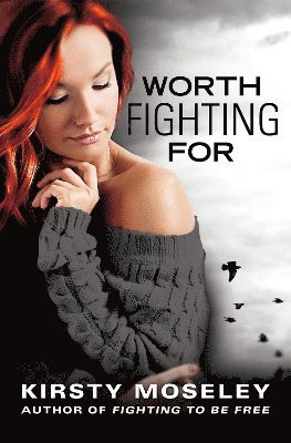 Worth Fighting For 1