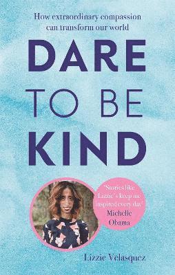 bokomslag Dare to be Kind