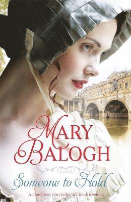 Mary Balogh - Someone to Hold, Häftad