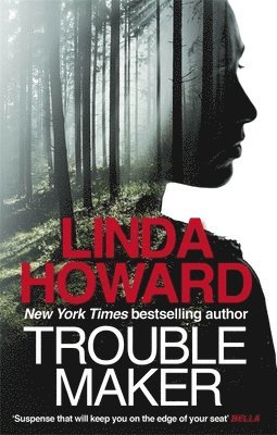 Linda Howard - Troublemaker, Häftad