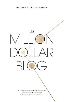 bokomslag The Million Dollar Blog