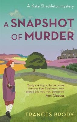 Frances Brody - A Snapshot of Murder, Häftad