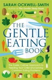 bokomslag The Gentle Eating Book