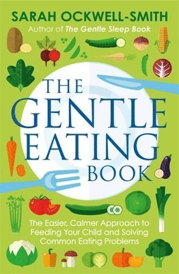 The Gentle Eating Book 1