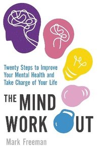 bokomslag The Mind Workout