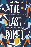 Justin Myers - The Last Romeo, Häftad