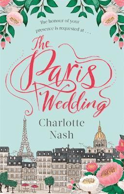 Charlotte Nash - Paris Wedding, Häftad